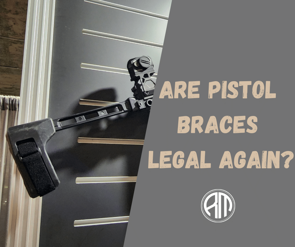 Are Pistol Braces Legal Again? Ratman Media